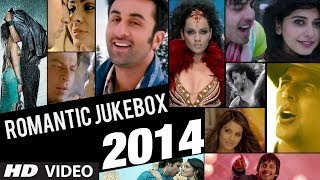 quotMost Romantic Songsquot Of Bollywood 2013 Hindi Valentine Jukebox  Top Romantic Tracks [upl. by Lerrehs]