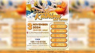 Hari Kathina 20242568 BE  Vihara Metta Jaya Medan [upl. by Nhar532]