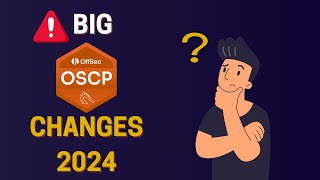 OSCP Certification 2024 Major Changes Explained What You Need to Know [upl. by Fagaly]