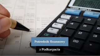 Pośrednik finansowy Kańczuga Andrzej Ryznar Pośrednictwo Finansowe Marketing [upl. by Carolyne]