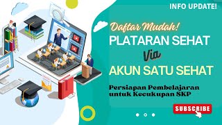 Daftar Mudah Plataran Sehat via Akun Satu Sehat [upl. by Eilliw]