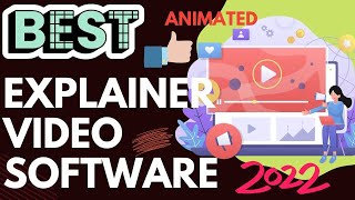 Best Explainer Video Software in 2022 [upl. by Samaj735]