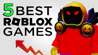 TOP 5 Best Roblox Games YOU MUST PLAY [upl. by Irwinn]