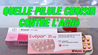 quelle pilule choisir en cas dacné [upl. by Lenoyl]