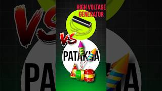 High Voltage Generator VS Patakhe🎇 shorts diwali [upl. by Blunk]