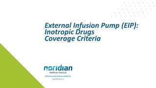 External Infusion Pump EIP Inotropic Drugs Coverage Criteria [upl. by Yorle]