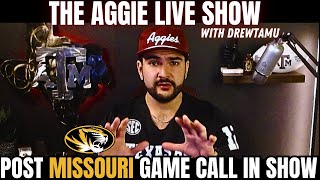 Post Missouri Call In Show  The Aggie Live Show With Drewtamu [upl. by Hamburger]