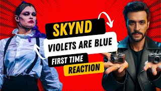 Skynd  Violets Are Blue First Time Reaction [upl. by Edelson3]