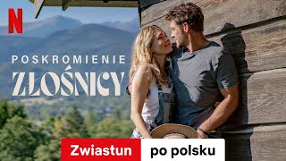 Poskromienie złośnicy  Zwiastun po polsku  Netflix [upl. by Tama]