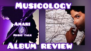 PRINCE Musicology Album Review [upl. by Anitnegra878]