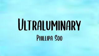 Ultraluminary Lyrics  Phillipa Soo from Over the Moon [upl. by Joshuah527]