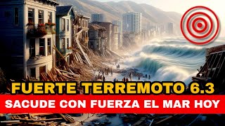 Terremoto 63 Sacude con Fuerza el Mar [upl. by Egedan822]