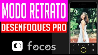 FOCOS APP  modo retrato con TELÉFONO mejor que camara DSLR [upl. by Eissen837]