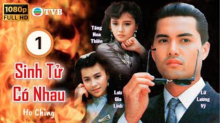 Phim TVB Sinh Tử Có Nhau Here Comes A Hero 0118  Lữ Lương Vỹ Lưu Gia Linh Tăng Hoa Thiên 1987 [upl. by Lael]