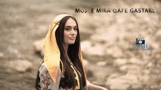 Perlat Sheqeri  Moj e mira Qafe Gastare Official Video 4K [upl. by Onyx321]