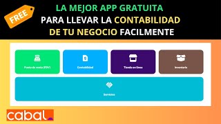 🎁 APP GRATIS para Llevar La CONTABILIDAD De Tu NEGOCIO De Forma FACIL   Cabalappcom [upl. by Amoreta]