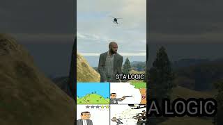 GTA LOGIC 15 gta gtav memes [upl. by Segal63]