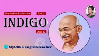 Indigo class 12 line by line explanation part 3  My CBSE English Teacher  English Audiobooks [upl. by Tyrus]