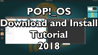 POP OS 2018 Download and Install Tutorial [upl. by Annyrb]