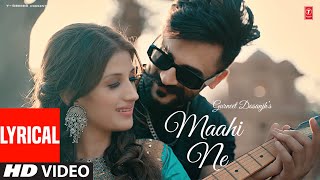 Kadd Auna Mere Maahi Ne Song Lyrical  Gurneet Dosanjh Desi Crew  Latest Punjabi Songs 2023 [upl. by Alyhc]