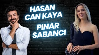 quotHasan Can Kaya ve Pınar Sabancıquot Samimi Sohbetler [upl. by Romona]