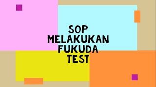 SOP Melaksanakan Fukuda Test [upl. by Noit]