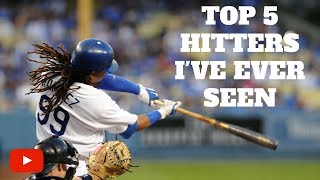 Top 5 Hitters Ive Ever Seen [upl. by Eniluj539]