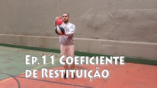 Física é Coeficiente de Restituição 11 [upl. by Mila]