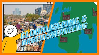 Globalisering en Arbeidsverdeling  Aardrijkskunde Uitleg [upl. by Linetta]