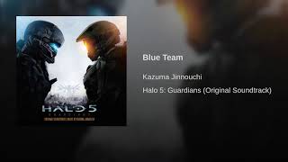 2 10 Blue Team  Halo 5 Guardians OST [upl. by Aiciled611]