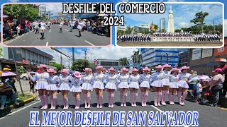 Espectacular Desfile de Comercio San Salvador Fiestas Agostinas 2024 El Salvador [upl. by Odrareve]