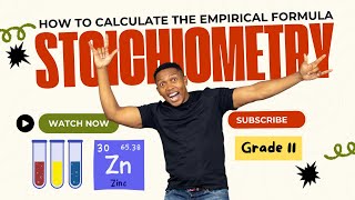 Calculating the Empirical formula  Stoichiometry  Grade 11 [upl. by Arotak]