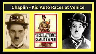 Charlie Chaplin Kid Auto Races at Venice 1914 📽️ [upl. by Eberly]