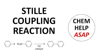 Stille crosscoupling reaction [upl. by Saerdna383]