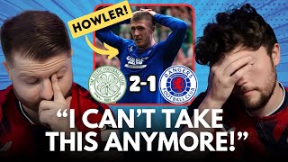 ANOTHER CATASTROPHIC FAILURE FOR RANGERS Celtic 21 Rangers REACTION [upl. by Otrebmuh]