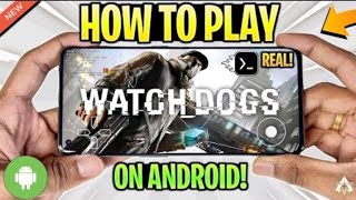 COMMENT TÉLÉCHARGER WATCH DOGS 2 SUR ANDROID FACILEMENT [upl. by Ingrid]