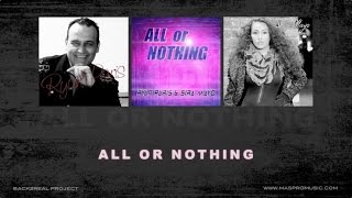 Ryan Paris amp Sira Mayo  All Or Nothing Lyric Video [upl. by Triplett540]