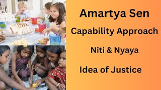 Amartya Sen  Theory of Justice  Capability Approach  Niti amp Nyaya  Idea of Justice [upl. by Yaner55]