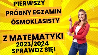 Pierwszy próbny egzamin ósmoklasisty z matematyki 2024🤩 Arkusz  rozwiązania [upl. by Eillas623]