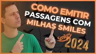 Guia Prático Como Emitir Passagens Aéreas com Milhas Smiles e Aproveitar de Reservas e Viaje Fácil [upl. by Timi]