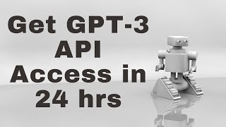 How to get GPT3 access within 24 hours [upl. by Mcmurry]