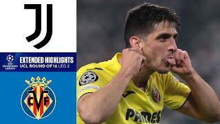 Juventus vs Villarreal Extended Highlights  UCL Round of 16  Leg 2  CBS Sports Golazo [upl. by Yevrah]