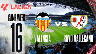 🔴LIVE  Valencia vs Rayo Vallecano Estadio de Mestalla Valencia  La Liga Live Score amp Commentary [upl. by Tova]