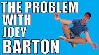 The Problem With Joey Barton [upl. by Sharleen766]