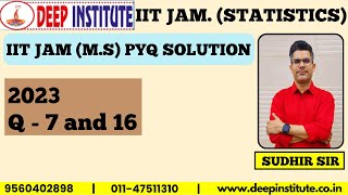 PYQ SOLUTION IIT JAMMS YEAR 2023 Q7 and 16 BY SUDHIR SIR DEEP INSTITUTE DELHI 9560402898 [upl. by Anole397]