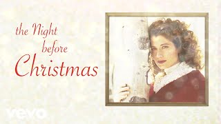 Amy Grant  The Night Before Christmas Lyric Video [upl. by Nawyt]