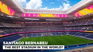 New Santiago Bernabeu The Most Modern Stadium in the World [upl. by Tap]