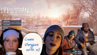 Chilling with the homies amp stargazing  Life Is Strange DOUBLE EXPOSURE ep3 [upl. by Noir]