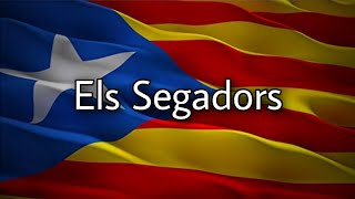 National Anthem of Catalonia  quotEls Segadorsquot [upl. by Letty993]