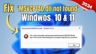 How to Fix MSVCP140dll Missing Error on Windows 1110 [upl. by Aneetsirhc]